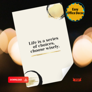 Office Poster: Choices (Printable)